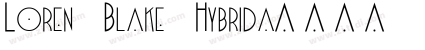 Loren Blake Hybrida字体转换